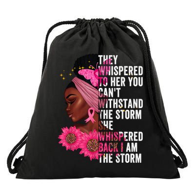 I'm The Storm Black Womens African Breast Cancer Pink Ribbon Drawstring Bag