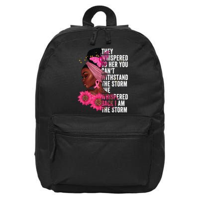 I'm The Storm Black Womens African Breast Cancer Pink Ribbon 16 in Basic Backpack
