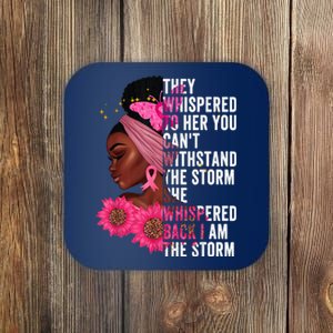 I'm The Storm Black Womens African Breast Cancer Pink Ribbon Coaster