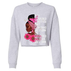 I'm The Storm Black Womens African Breast Cancer Pink Ribbon Cropped Pullover Crew