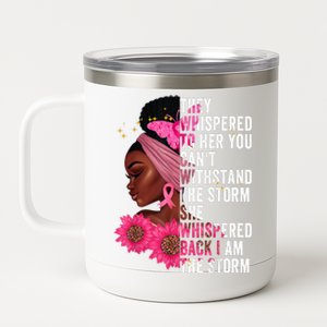 I'm The Storm Black Womens African Breast Cancer Pink Ribbon 12 oz Stainless Steel Tumbler Cup