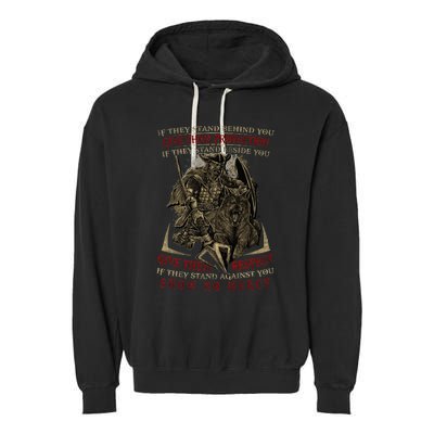 If They Stand Behind You Give Them Protection Viking Garment-Dyed Fleece Hoodie