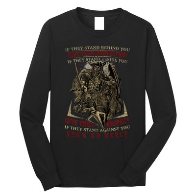 If They Stand Behind You Give Them Protection Viking Long Sleeve Shirt