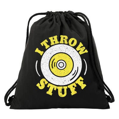 I Throw Stuff Athlete Sport Track And Field Discus Throw Drawstring Bag