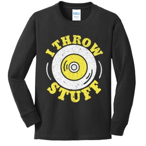 I Throw Stuff Athlete Sport Track And Field Discus Throw Kids Long Sleeve Shirt