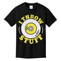 I Throw Stuff Athlete Sport Track And Field Discus Throw Kids T-Shirt