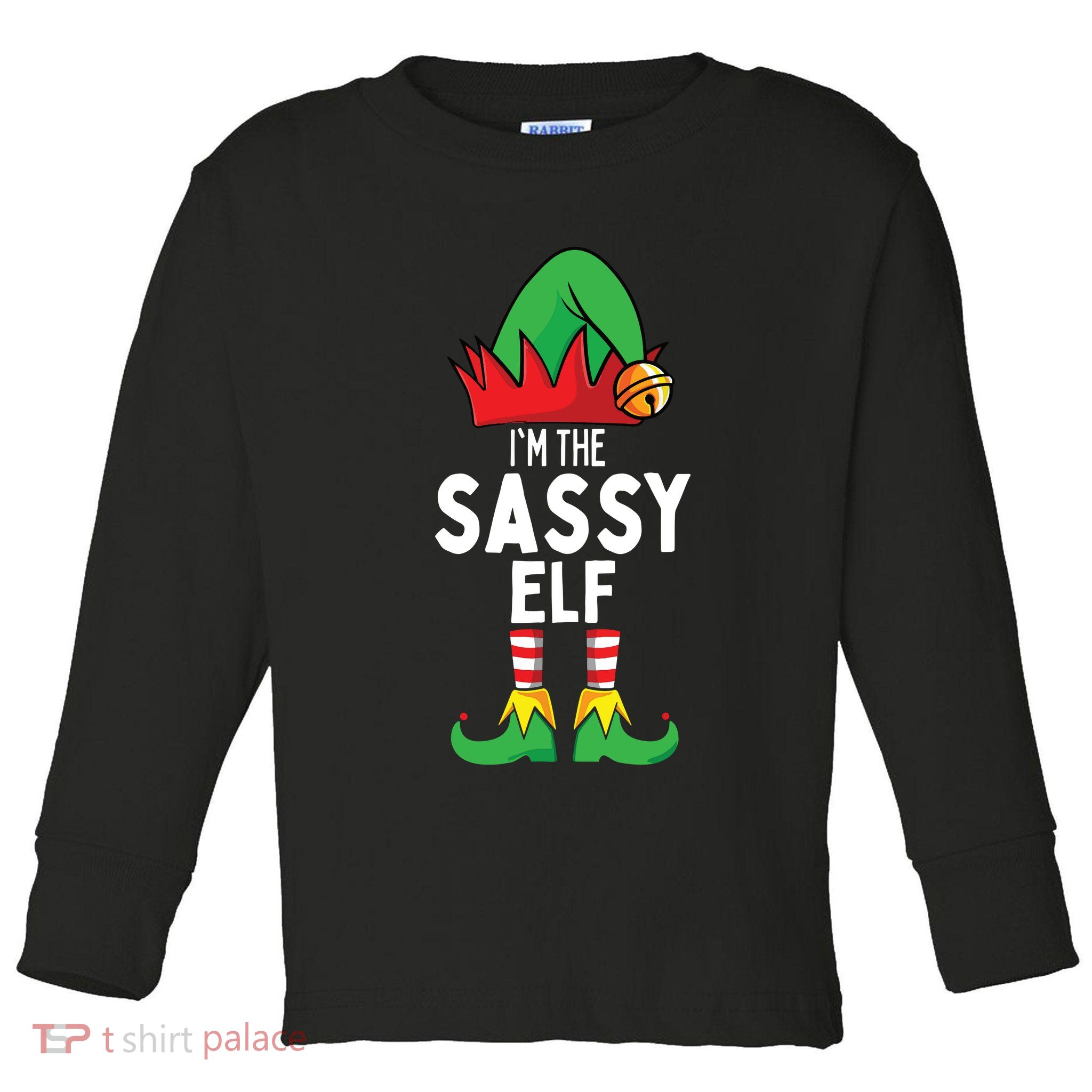 I'm The Sassy Elf Matching Christmas Toddler Long Sleeve Shirt
