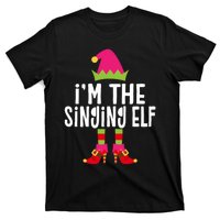 Im The Singing Elf Matching Christmas Elf T-Shirt