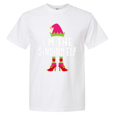 Im The Singing Elf Matching Christmas Elf Garment-Dyed Heavyweight T-Shirt