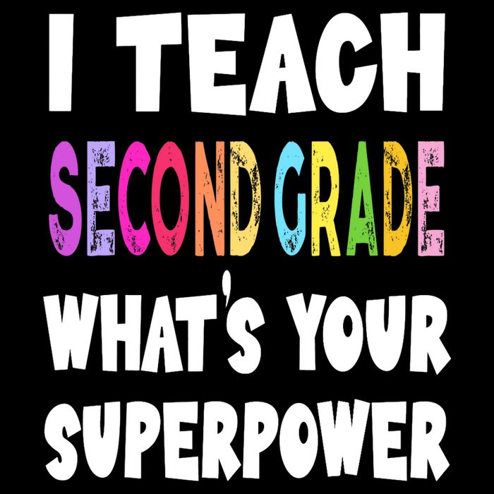 I Teach Second Grade Whats Your Superpower 2nd Grade Teacher Button