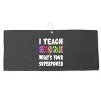 I Teach Second Grade Whats Your Superpower 2nd Grade Teacher Large Microfiber Waffle Golf Towel
