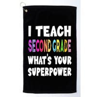 I Teach Second Grade Whats Your Superpower 2nd Grade Teacher Golf Towel