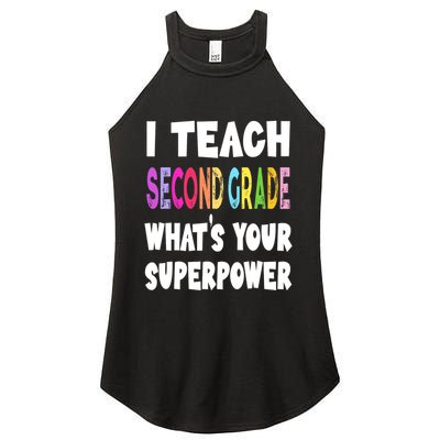 I Teach Second Grade Whats Your Superpower 2nd Grade Teacher Women's Perfect Tri Rocker Tank