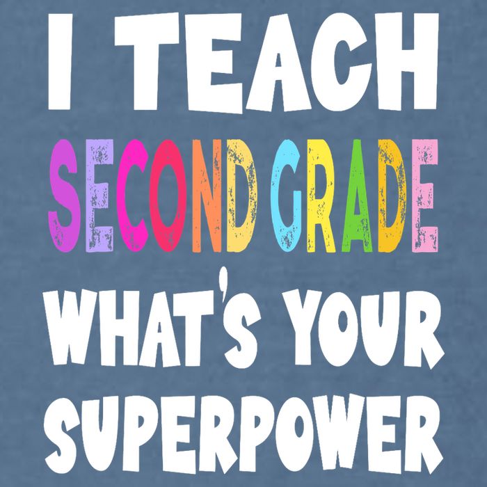 I Teach Second Grade Whats Your Superpower 2nd Grade Teacher Garment-Dyed Sweatshirt