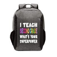 I Teach Second Grade Whats Your Superpower 2nd Grade Teacher Vector Backpack