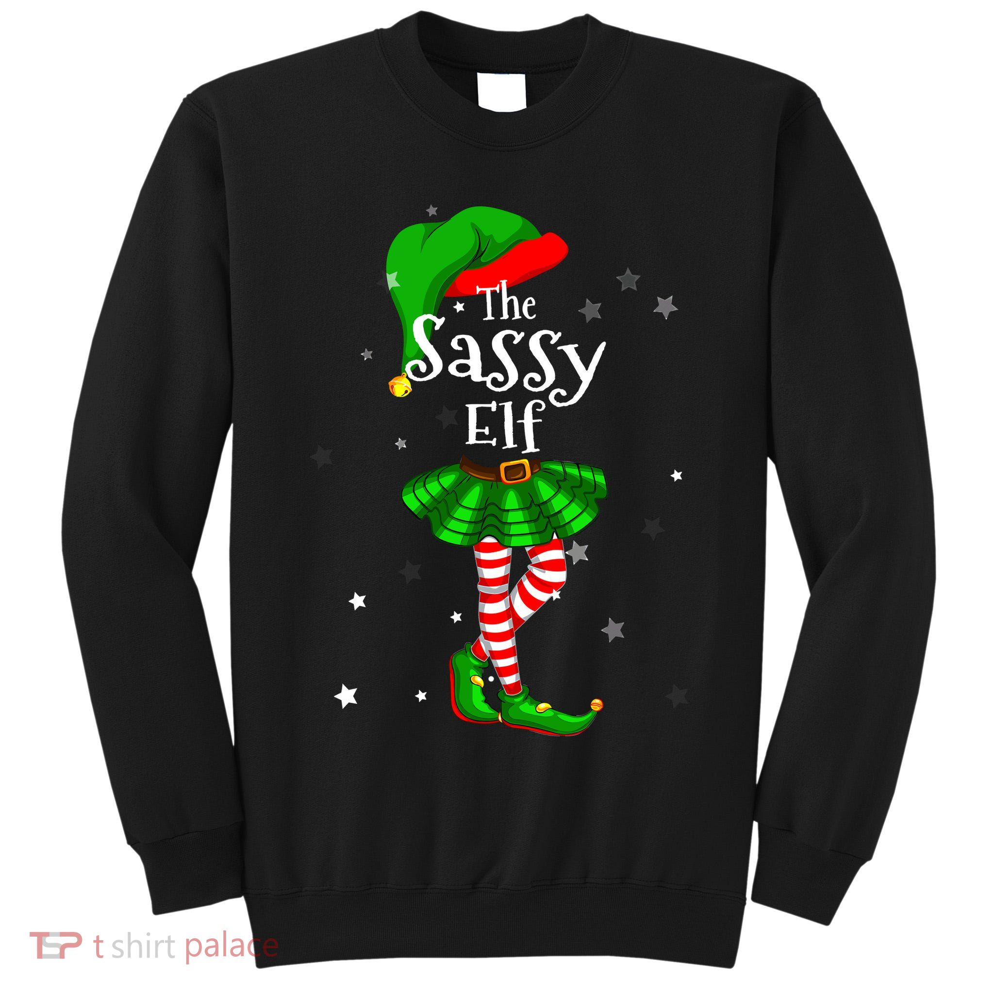 Im The Sassy Elf Matching Christmas Costume Tall Sweatshirt
