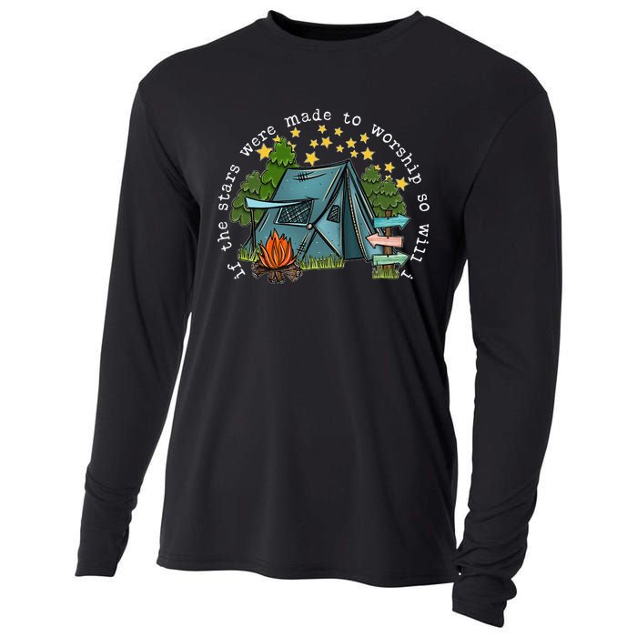 If The Stars Were Made To Worship So Will I Camping Cooling Performance Long Sleeve Crew