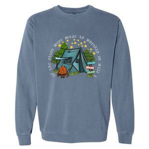 If The Stars Were Made To Worship So Will I Camping Garment-Dyed Sweatshirt