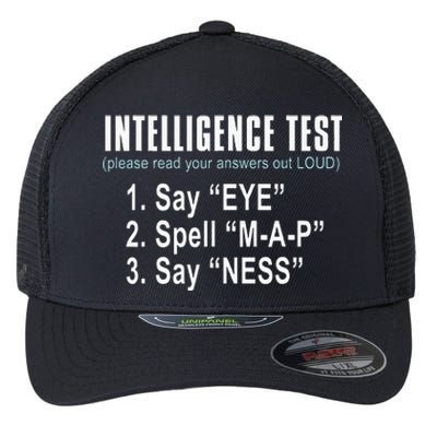 Intelligence Test Say Eye M A P Ness Funny Dad Joke Flexfit Unipanel Trucker Cap