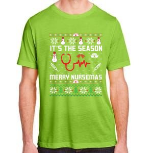 ItS The Season Merry Nursemas Winter Vibes Christmas Great Gift Adult ChromaSoft Performance T-Shirt