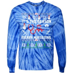 ItS The Season Merry Nursemas Winter Vibes Christmas Great Gift Tie-Dye Long Sleeve Shirt