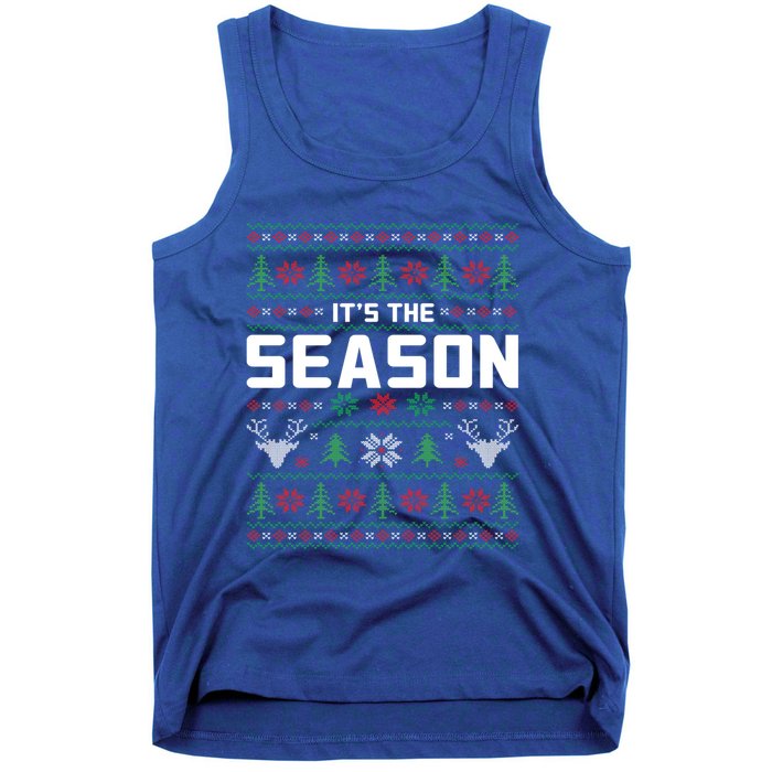 ItS The Season Reindeer Holiday Winter Vibes Christmas Meaningful Gift Tank Top