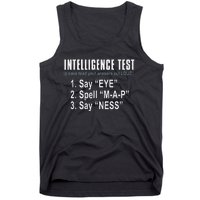 Intelligence Test Say Eye M A P Ness Funny Dad Joke Tank Top