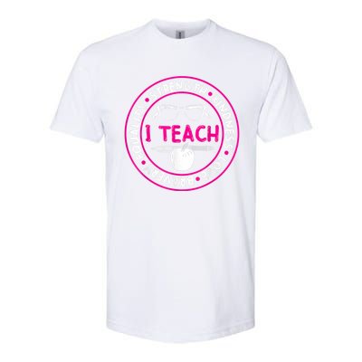 I Teach Strength Kindness Love Bravery Equality Softstyle® CVC T-Shirt