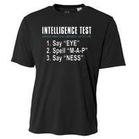 Intelligence Test Say Eye M A P Ness Funny Dad Joke Cooling Performance Crew T-Shirt