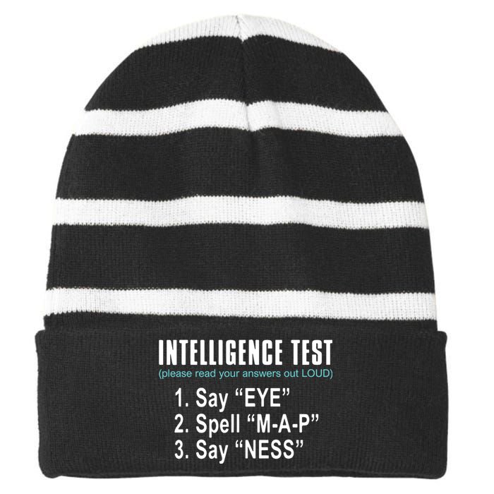 Intelligence Test Say Eye M A P Ness Funny Dad Joke Striped Beanie with Solid Band