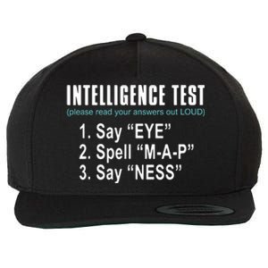 Intelligence Test Say Eye M A P Ness Funny Dad Joke Wool Snapback Cap