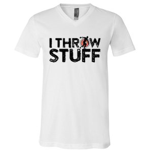 I Throw Stuff Shot Put Athlete Throwing Discus Track Field V-Neck T-Shirt