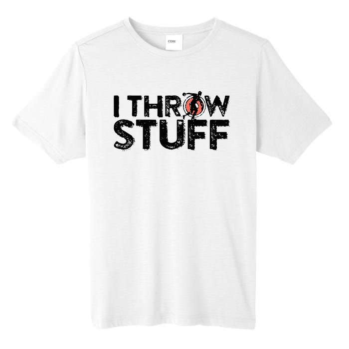 I Throw Stuff Shot Put Athlete Throwing Discus Track Field Tall Fusion ChromaSoft Performance T-Shirt