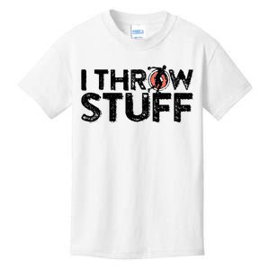 I Throw Stuff Shot Put Athlete Throwing Discus Track Field Kids T-Shirt