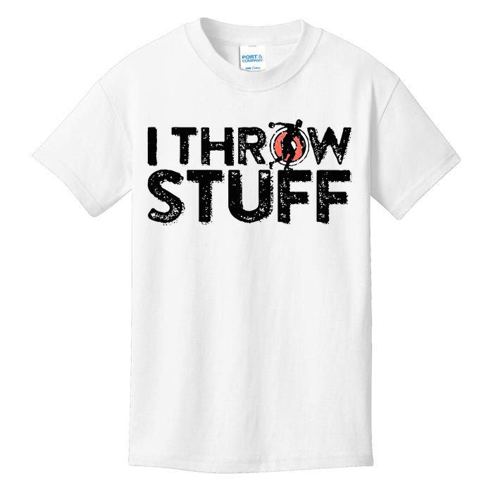 I Throw Stuff Shot Put Athlete Throwing Discus Track Field Kids T-Shirt