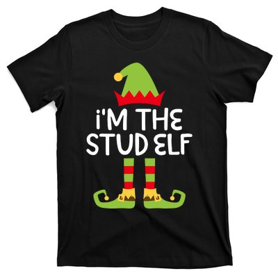 IM The Stud Elf Matching Christmas Elf T-Shirt