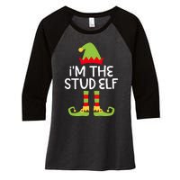 IM The Stud Elf Matching Christmas Elf Women's Tri-Blend 3/4-Sleeve Raglan Shirt