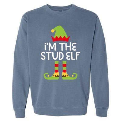 IM The Stud Elf Matching Christmas Elf Garment-Dyed Sweatshirt