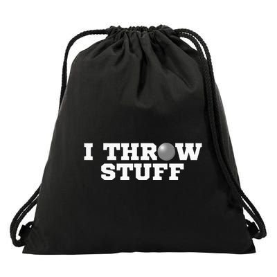 I Throw Stuff Shot Put Athlete Throwing Drawstring Bag