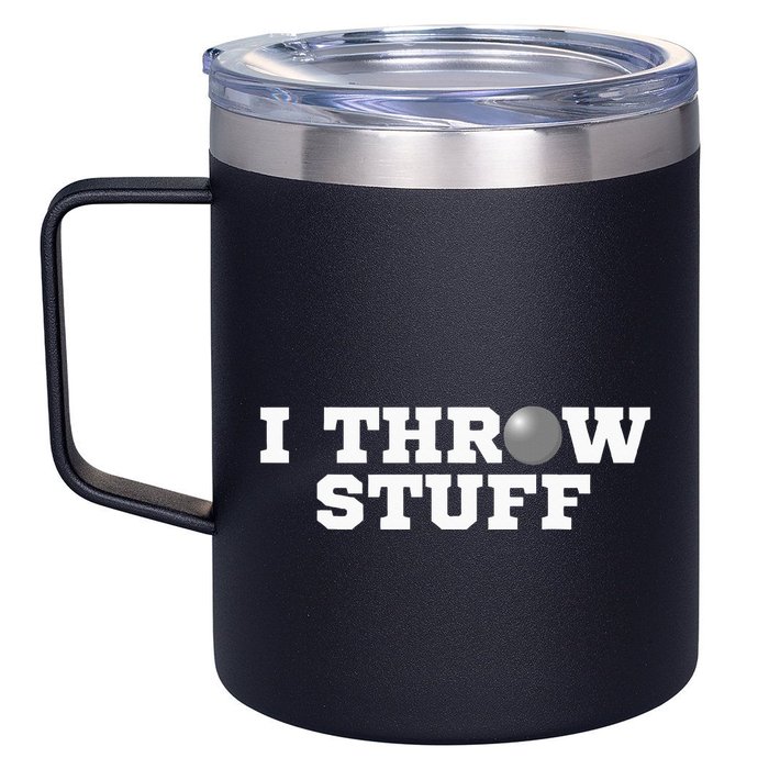 I Throw Stuff Shot Put Athlete Throwing 12oz Stainless Steel Coffee Mug
