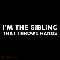 IM The Sibling That Throws Hands City Backpack