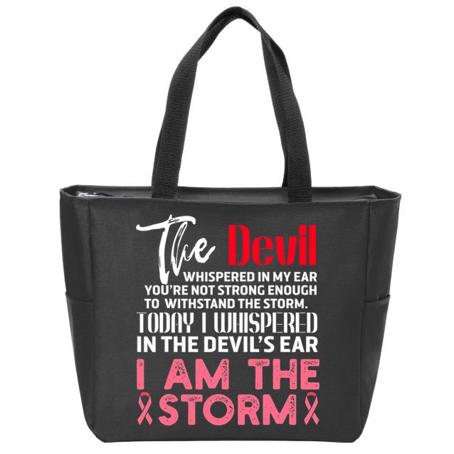 I'm The Storm Breast Cancer Zip Tote Bag