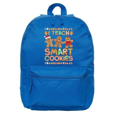 I Teach Smart Cookies Christmas Teacher Funny Gingerbread Meaningful Gift 16 in Basic Backpack