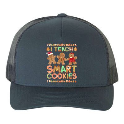 I Teach Smart Cookies Christmas Teacher Funny Gingerbread Meaningful Gift Yupoong Adult 5-Panel Trucker Hat