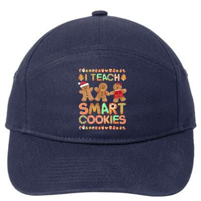 I Teach Smart Cookies Christmas Teacher Funny Gingerbread Meaningful Gift 7-Panel Snapback Hat