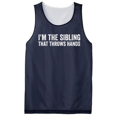 IM The Sibling That Throws Hands Mesh Reversible Basketball Jersey Tank