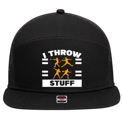 I Throw Stuff Shot Put Discus Track And Field Thrower 7 Panel Mesh Trucker Snapback Hat