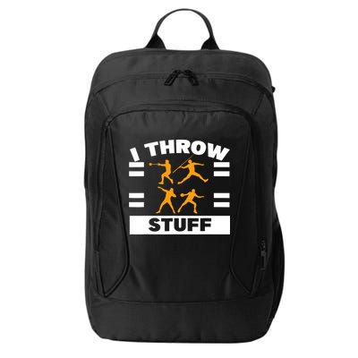 I Throw Stuff Shot Put Discus Track And Field Thrower City Backpack