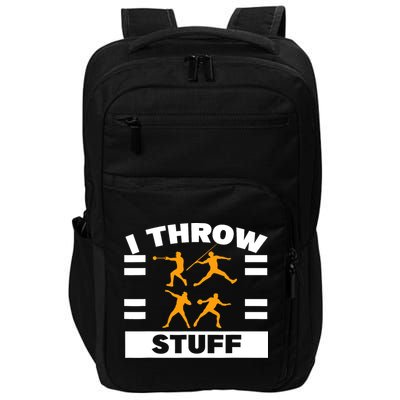 I Throw Stuff Shot Put Discus Track And Field Thrower Impact Tech Backpack