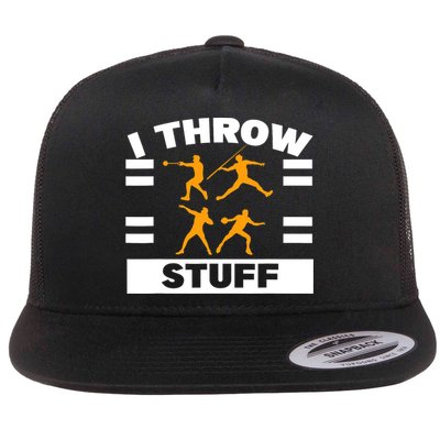 I Throw Stuff Shot Put Discus Track And Field Thrower Flatbill Hat